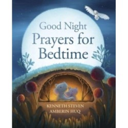 Good Night: Prayers for Bedtime