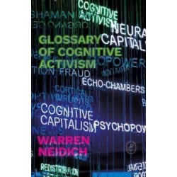 Glossary of Cognitive Activism: For a Not so Distant Future
