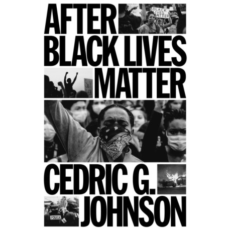 After Black Lives Matter: Policing and Anti-Capitalist Struggle