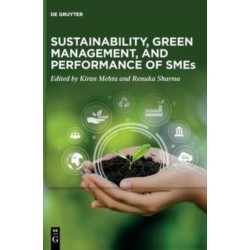 Sustainability, Green Management, and Performance of SMEs