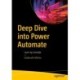 Deep Dive into Power Automate: Learn by Example