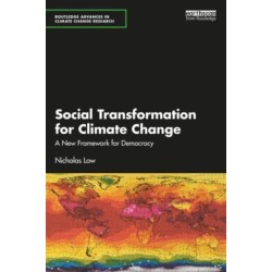Social Transformation for Climate Change: A New Framework for Democracy