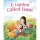 A Garden Called Home