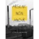 Arsenic mon amour: Letters of Love and Rage