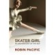 Skater Girl: An Archeology of the Self