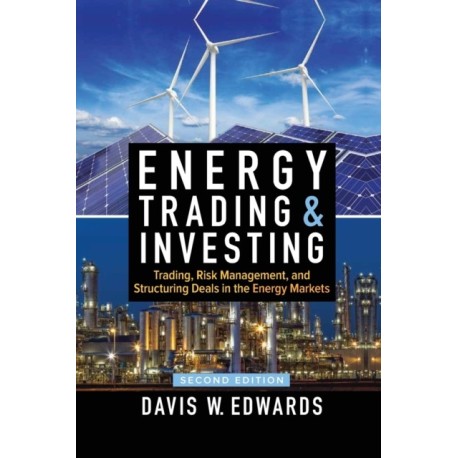 Energy Trading & Investing 2E (PB)