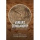 Variant scholarship: Ancient texts in modern contexts