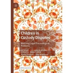 Children in Custody Disputes: Matching Legal Proceedings to Problems