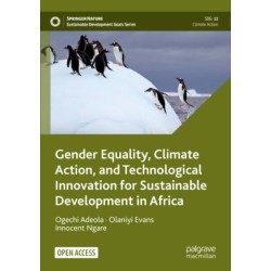 Gender Equality, Climate Action, and Technological Innovation for Sustainable Development in Africa