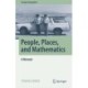 People, Places, and Mathematics: A Memoir