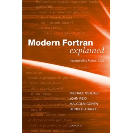 Modern Fortran Explained: Incorporating Fortran 2023