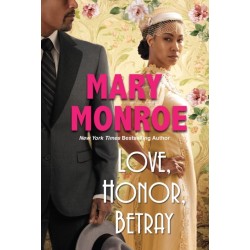Love, Honor, Betray