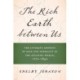 The Rich Earth Between Us: The Intimate Grounds of Race and Sexuality in the Atlantic World, 1770-1840