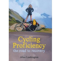 Cycling Proficiency: the road to recovery