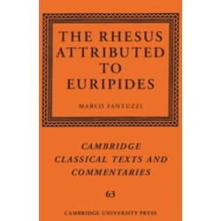 The Rhesus Attributed to Euripides