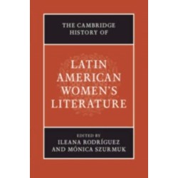 The Cambridge History of Latin American Women's Literature