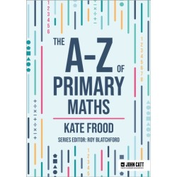 The A-Z of Primary Maths