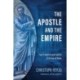 The Apostle and the Empire: Paul's Implicit and Explicit Criticism of Rome