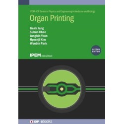 Organ Printing (Second Edition)