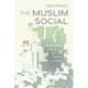 The Muslim Social: Neoliberalism, Charity, and Poverty in Turkey
