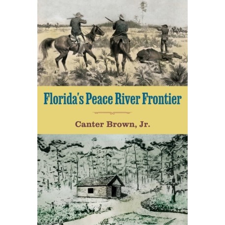 Florida's Peace River Frontier