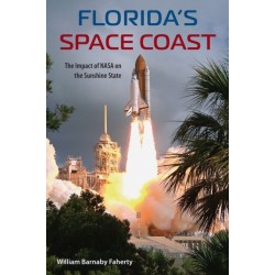 Florida's Space Coast: The Impact of NASA on the Sunshine State
