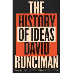 The History of Ideas: Equality, Justice and Revolution