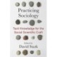 Practicing Sociology: Tacit Knowledge for the Social Scientific Craft