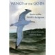 Wings of the Gods: Birds in the World's Religions