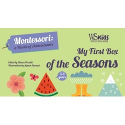 My First Box of Seasons: Montessori: A World of Achievements