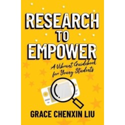 Research to Empower: A Vibrant Guidebook for Young Students