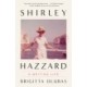 Shirley Hazzard: A Writing Life