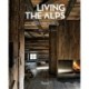 Living the Alps: Interior Architecture by Francesca Neri Antonello