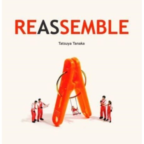 REASSEMBLE