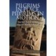 Pilgrims in Place, Pilgrims in Motion: Sacred Travel in the Ancient Mediterranean