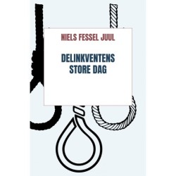 Delinkventens store dag