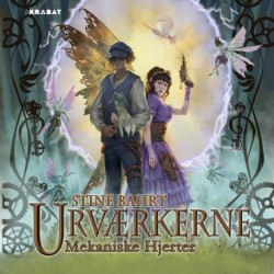 Urværkerne 2: Mekaniske hjerter