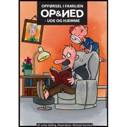 Opførsel i familien op og ned: ude og hjemme