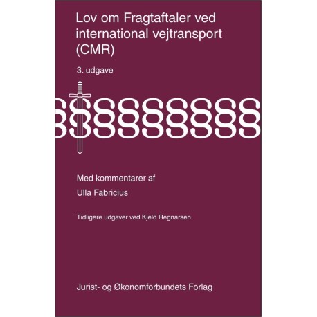 Lov om Fragtaftaler ved international vejtransport (CMR)