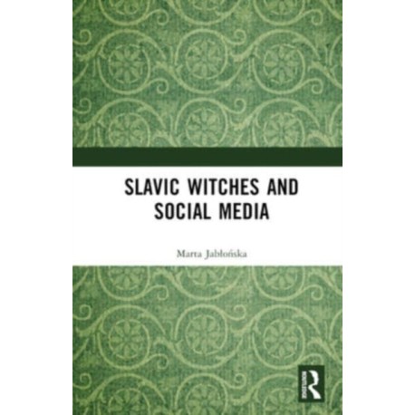 Slavic Witches and Social Media