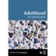 Adulthood: An Introduction