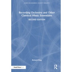 Recording Orchestra and Other Classical Music Ensembles