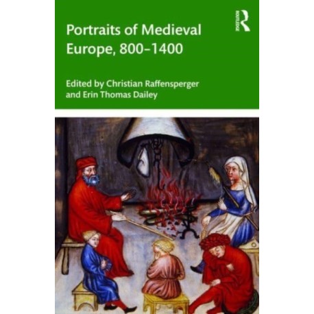 Portraits of Medieval Europe, 800–1400