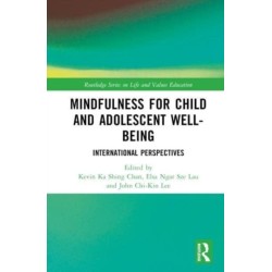 Mindfulness for Child and Adolescent Well-Being: International Perspectives