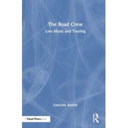 The Road Crew: Live Music and Touring