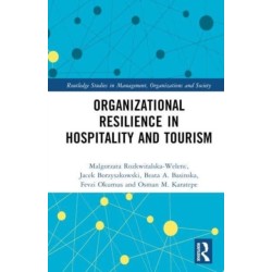 Organizational Resilience in Hospitality and Tourism