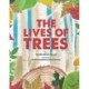 The Lives of Trees