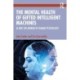 The Mental Health of Gifted Intelligent Machines: AI and the Mirror of Human Psychology