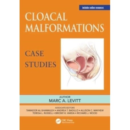 Cloacal Malformations: Case Studies