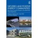 Net-Zero and Positive Energy Communities: Best Practice Guidance Based on the ZERO-PLUS Project Experience